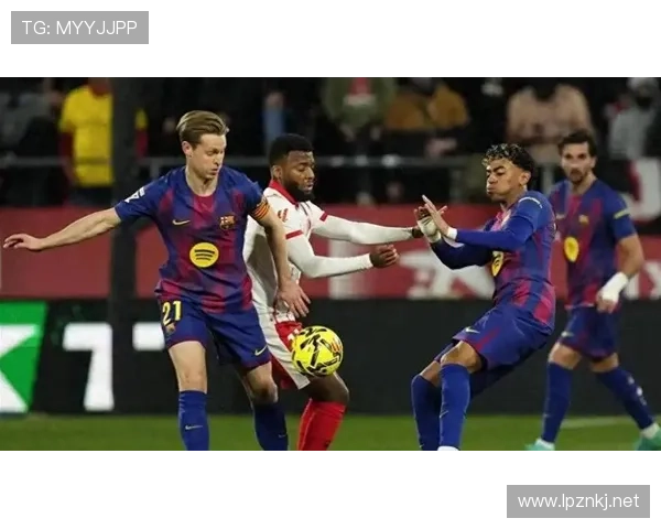 巴萨防线屡遭打穿，全队高位压迫体系失灵已成系统性隐患